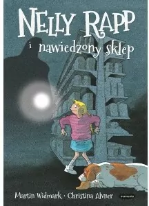 Nelly Rapp i nawiedzony sklep. Tom 5 - tantis.pl