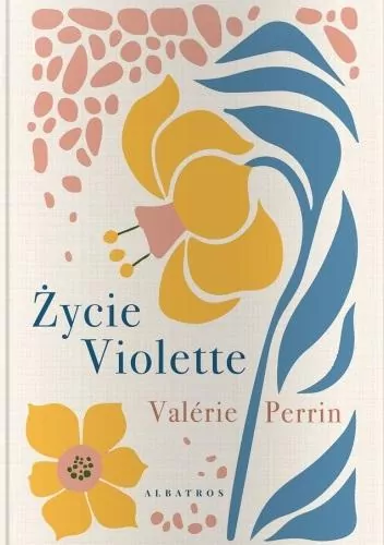 Życie Violette - tantis.pl