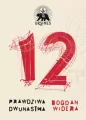 Prawdziwa dwunastka. Opowiadania - tantis.pl