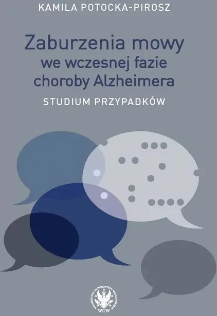 Zaburzenia mowy we wczesnej fazie choroby Alzheimera - tantis.pl