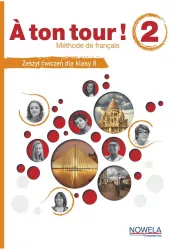 A ton tour ! 2 ćwiczenia do francuskiego klasa 8