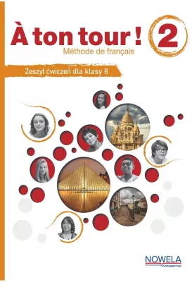 A ton tour ! 2 ćwiczenia do francuskiego klasa 8