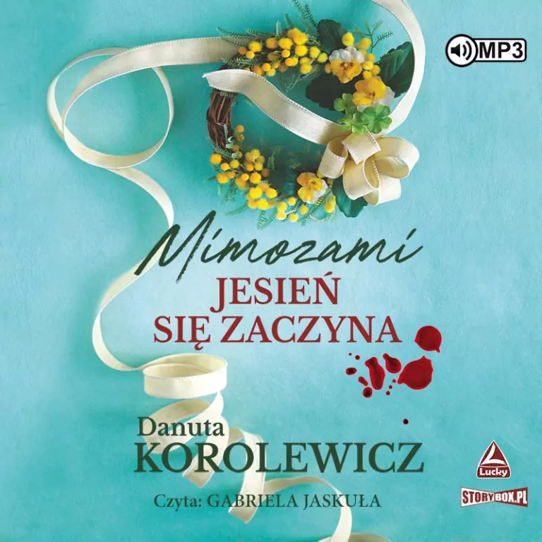Mimozami jesień się zaczyna. Audiobook - tantis.pl