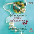 Mimozami jesień się zaczyna. Audiobook - tantis.pl