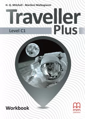 Język angielski - Traveller Plus. Workbook (Ćwiczenia) dla liceum i technikum. Level C1. Język angielski