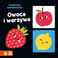 Książeczka kontrastowa. Owoce i warzywa - tantis.pl