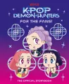 KPop Demon Hunters. For the Fans! The Official Storybook - tantis.pl