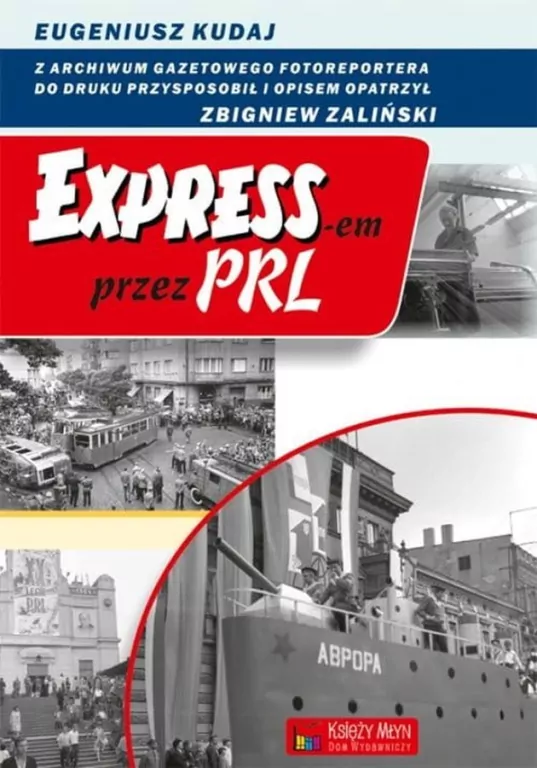 Expressem przez PRL - tantis.pl