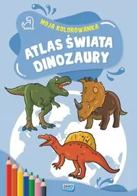 Atlas Świata Dinozaury kolorowanka 2 sztuki - tantis.pl