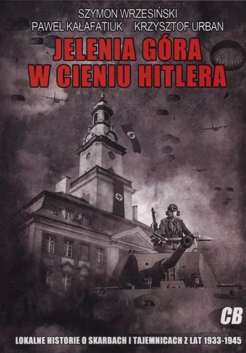 Jelenia Góra w cieniu Hitlera - tantis.pl