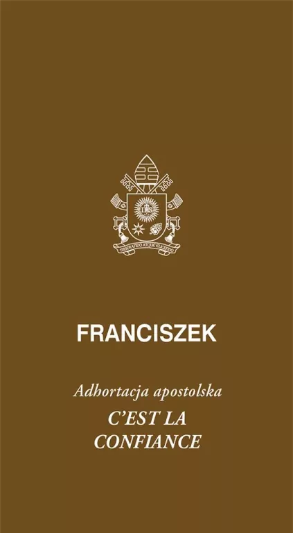 Cest la confiance. Adhortacja apostolska - tantis.pl