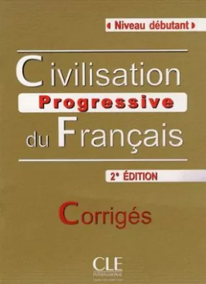 Civilisation progressive du Francais Debutant 2 edition corriges