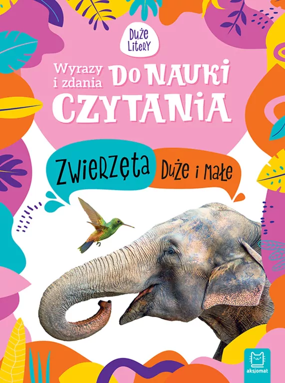 Wyrazy i zdania do nauki czytania. Zwierzęta duże i małe - tantis.pl