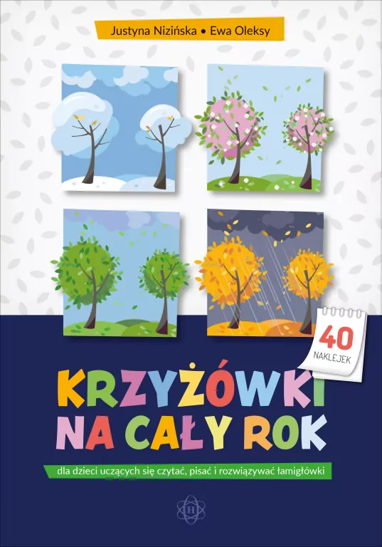 Krzyżówki na cały rok dla dzieci uczących się.. - tantis.pl