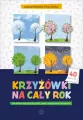 Krzyżówki na cały rok dla dzieci uczących się.. - tantis.pl