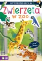 Bystry przedszkolak. Zwierzęta w zoo - tantis.pl