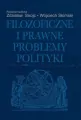 Filozoficzne i prawne problemy polityki - tantis.pl