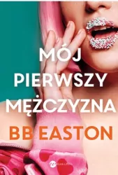 Mój pierwszy mężczyzna
