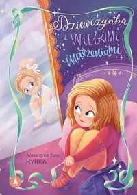 Dziewczynka z wielkimi marzeniami - tantis.pl