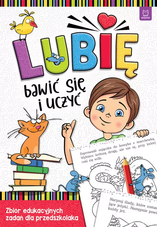 Lubię bawić się i uczyć. Zbiór edukacyjnych zadań - tantis.pl