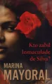 Kto zabił Inmaculadę de Silva? - tantis.pl