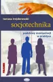 Socjotechnika. Podstawy manipulacji w praktyce - tantis.pl