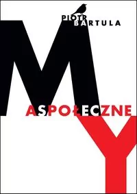 Aspołeczne 'my" - tantis.pl