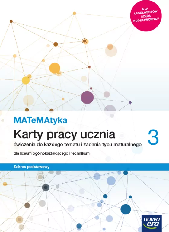 Matematyka 3. Zakres podstawowy. Karty pracy ucznia. Liceum i technikum - tantis.pl
