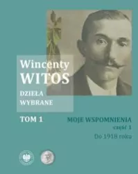 Pakiet: Wincenty Witos. Dzieła wybrane. Tom 1-5