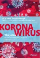 Koronawirus. Wszystko, co musisz wiedzieć, żeby się zabezpieczyć. - tantis.pl