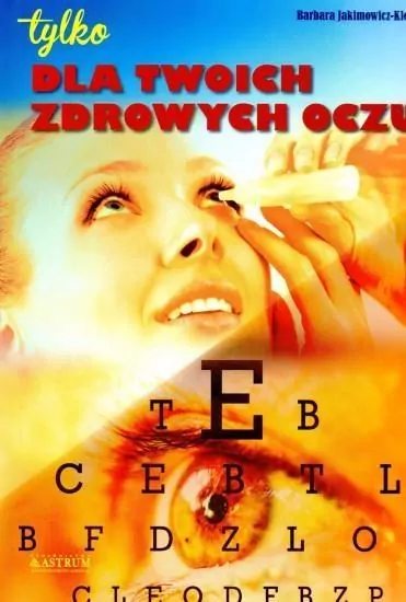 Dla twoich zdrowych oczu - tantis.pl
