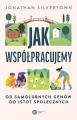 Jak współpracujemy. Od samolubnych genów... - tantis.pl