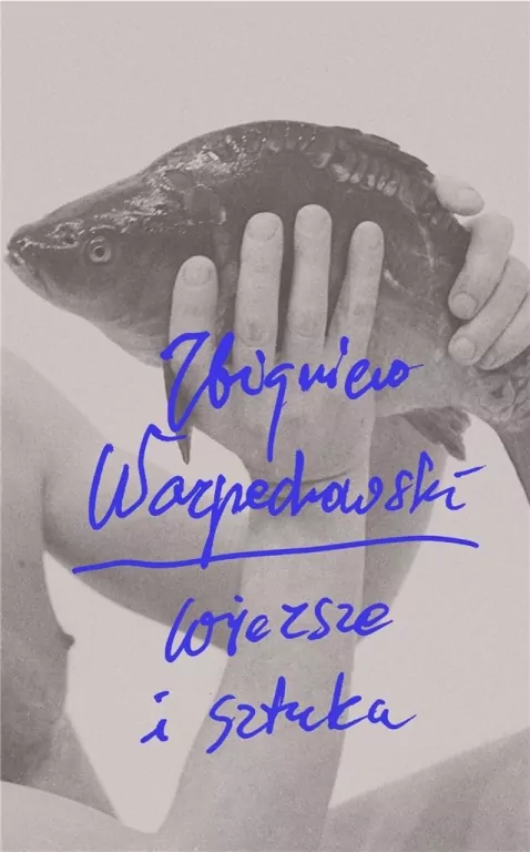 Zbigniew Warpechowski. Wiersze i sztuka - tantis.pl