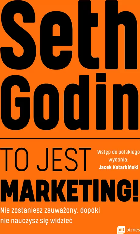 To jest marketing! Nie zostaniesz zauważony, dopóki nie nauczysz się widzieć - tantis.pl