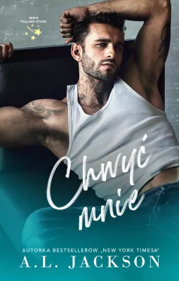 Chwyć mnie. Falling Stars