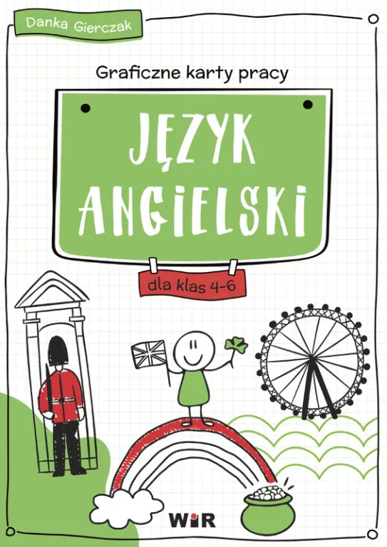 Język angielski. Graficzne karty pracy dla klas 4-6 - tantis.pl