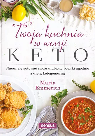 Twoja kuchnia w wersji keto - tantis.pl