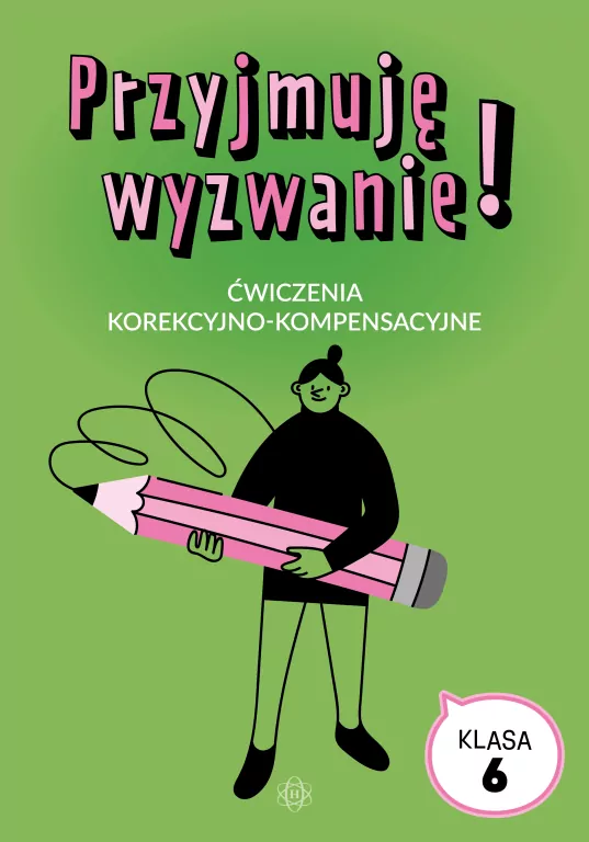 Przyjmuję wyzwanie! Klasa 6 ćwiczenia - tantis.pl