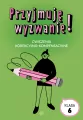 Przyjmuję wyzwanie! Klasa 6 ćwiczenia - tantis.pl
