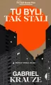 Tu byli. Tak stali - tantis.pl