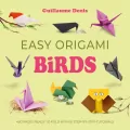 Easy Origami Birds. 400 Pages Ready to Fold with 10 Step-by-Step Tutorials - tantis.pl