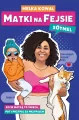 Matki na fejsie wyd. kieszonkowe - tantis.pl