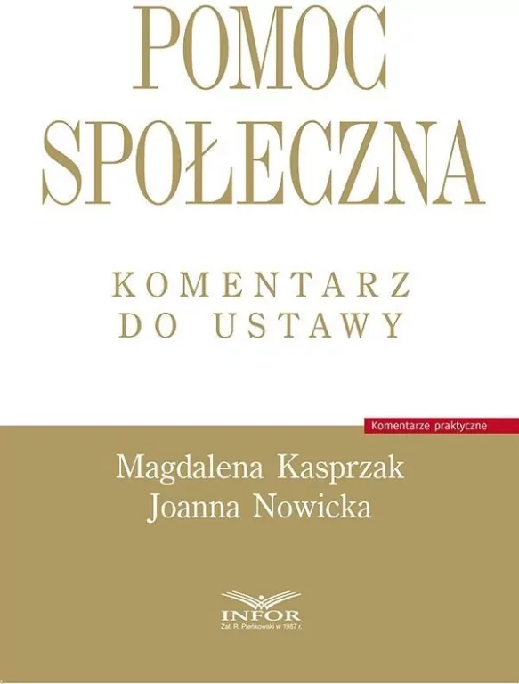 Pomoc społeczna. Komentarz do ustawy - tantis.pl
