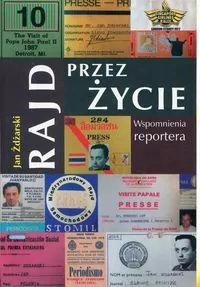 Rajd przez życie. Wspomnienia reportera - tantis.pl