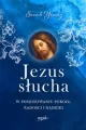 Jezus słucha. W poszukiwaniu pokoju, radości i nadziei - tantis.pl
