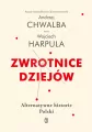 Zwrotnice dziejów. Alternatywne historie Polski - tantis.pl