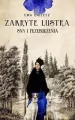 Sny i przebudzenia. Zakryte lustra. Tom 1 - tantis.pl