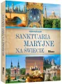Sanktuaria Maryjne na świecie - tantis.pl