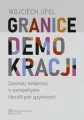 Granice demokracji. Dylematy deliberacji w perspektywie filozofii gier językowych - tantis.pl