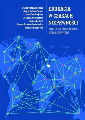 Edukacja w czasach niepewności - tantis.pl